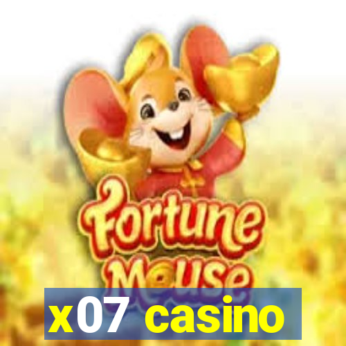 x07 casino